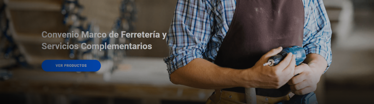 Conoce la tienda de productos del nuevo Convenio Marco de ferretería y servicios